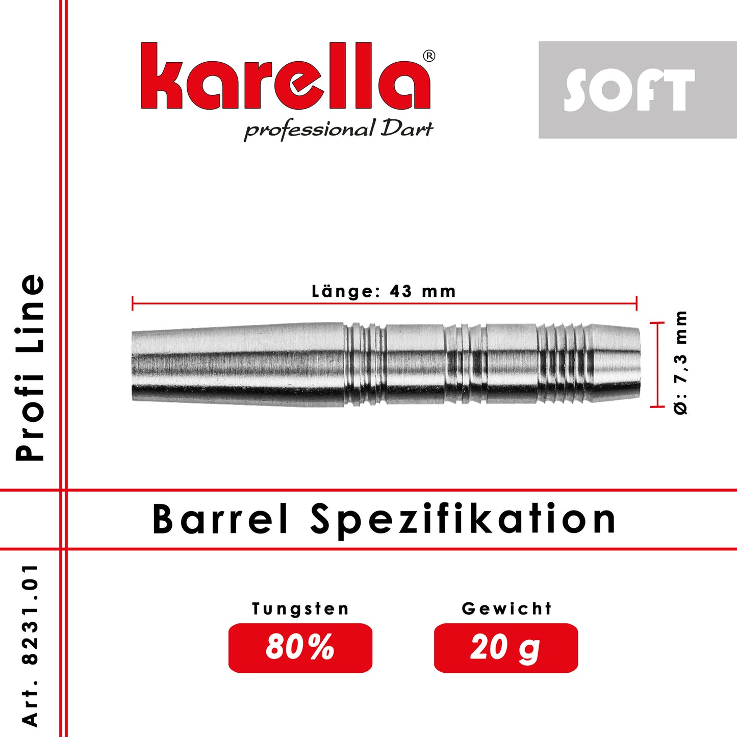 Fléchettes Softbarrel Karella Profi Line 80% Tungstène PLS-01 20 g