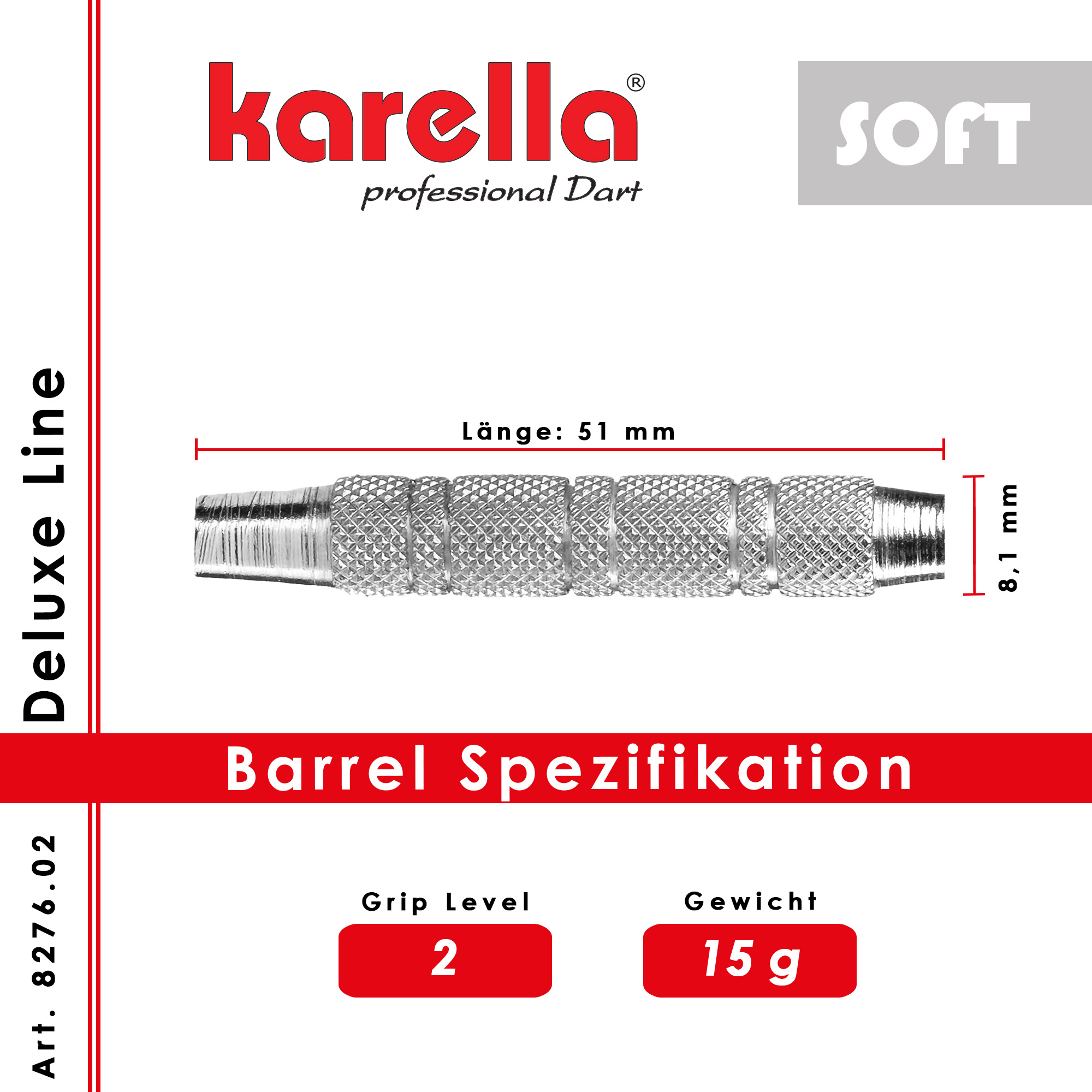 Softbarrel Karella Deluxe DLS-2 15g